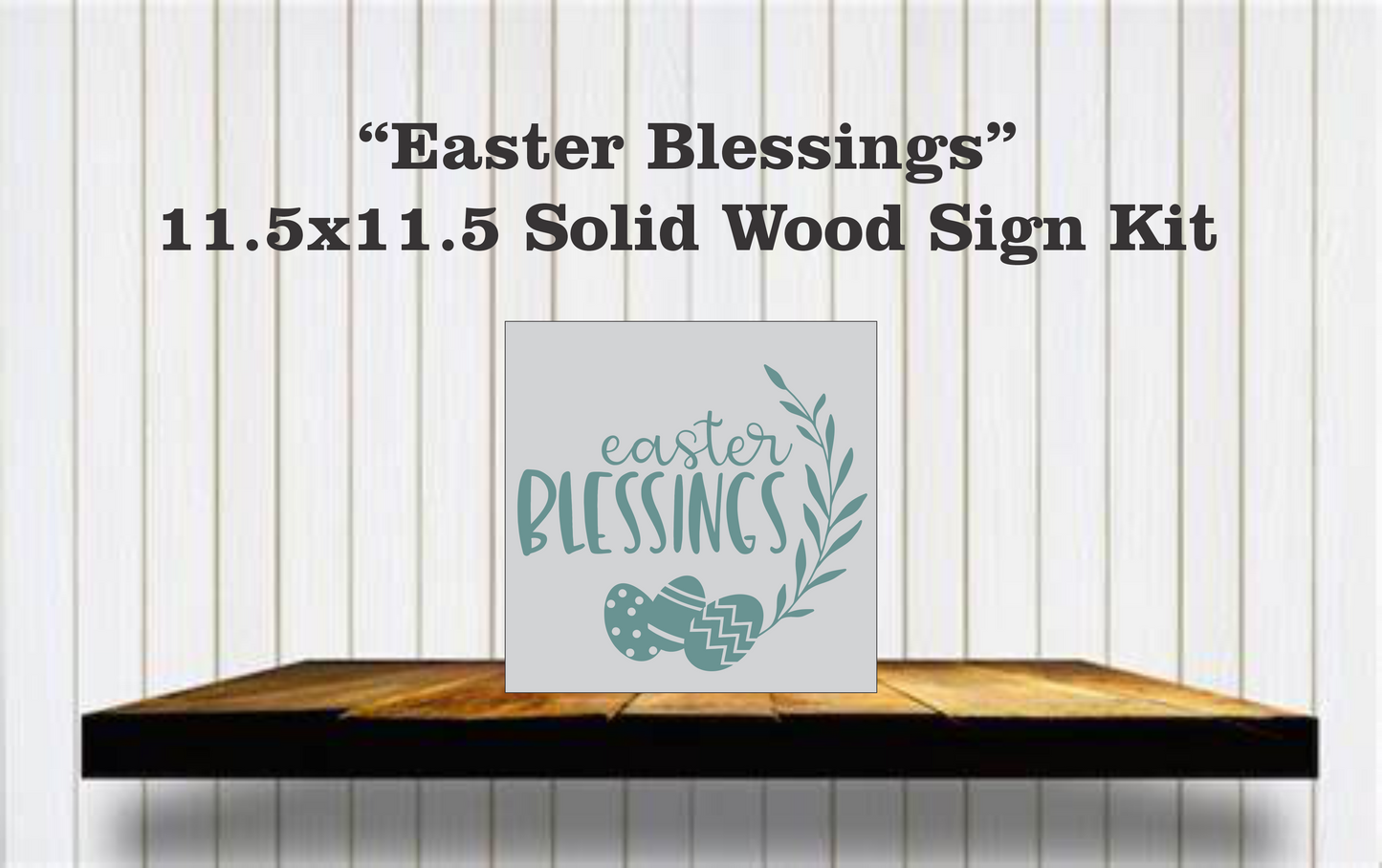 Easter Blessings Wood Sign Kit