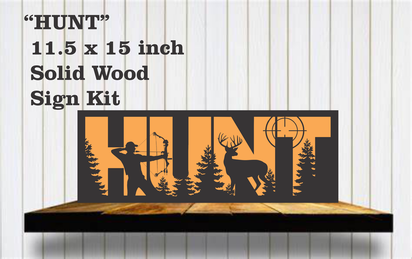 HUNT Wood Sign Kit