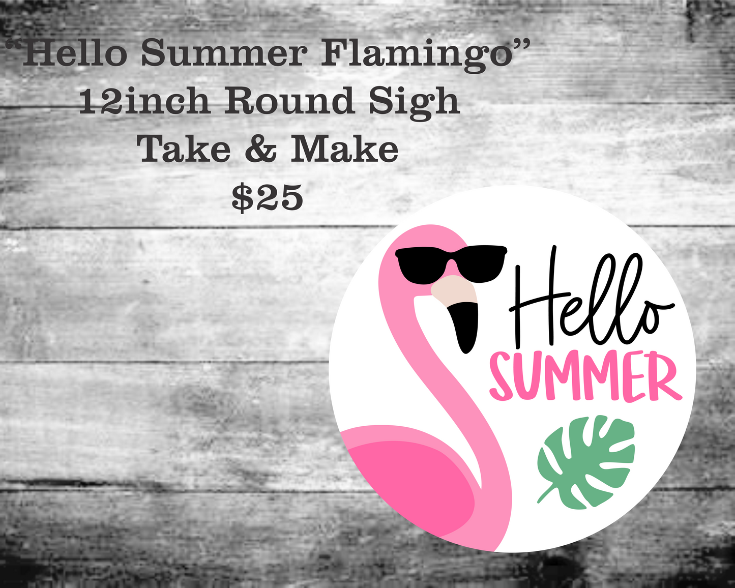 Hello Summer Flamingo Round Sign Kit