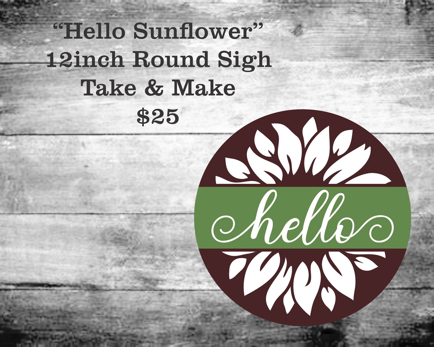 Hello Sunflower Round Sign Kit
