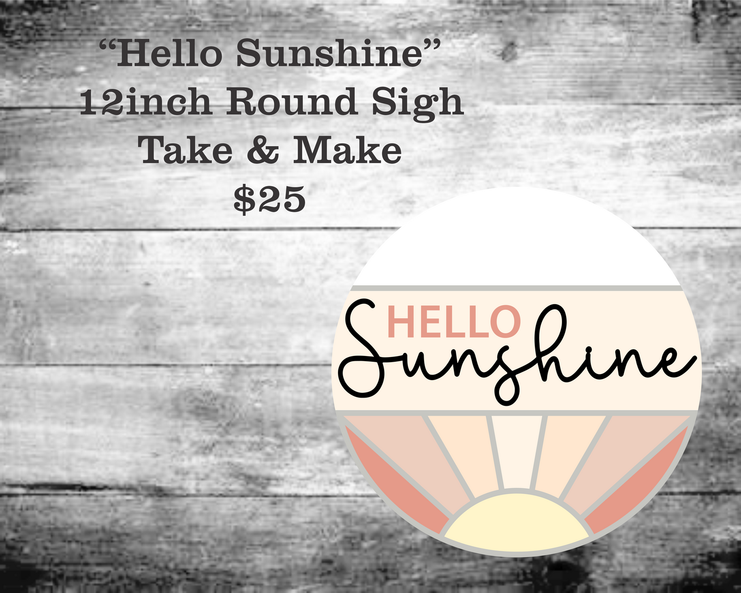 Hello Sunshine Round Sign Kit