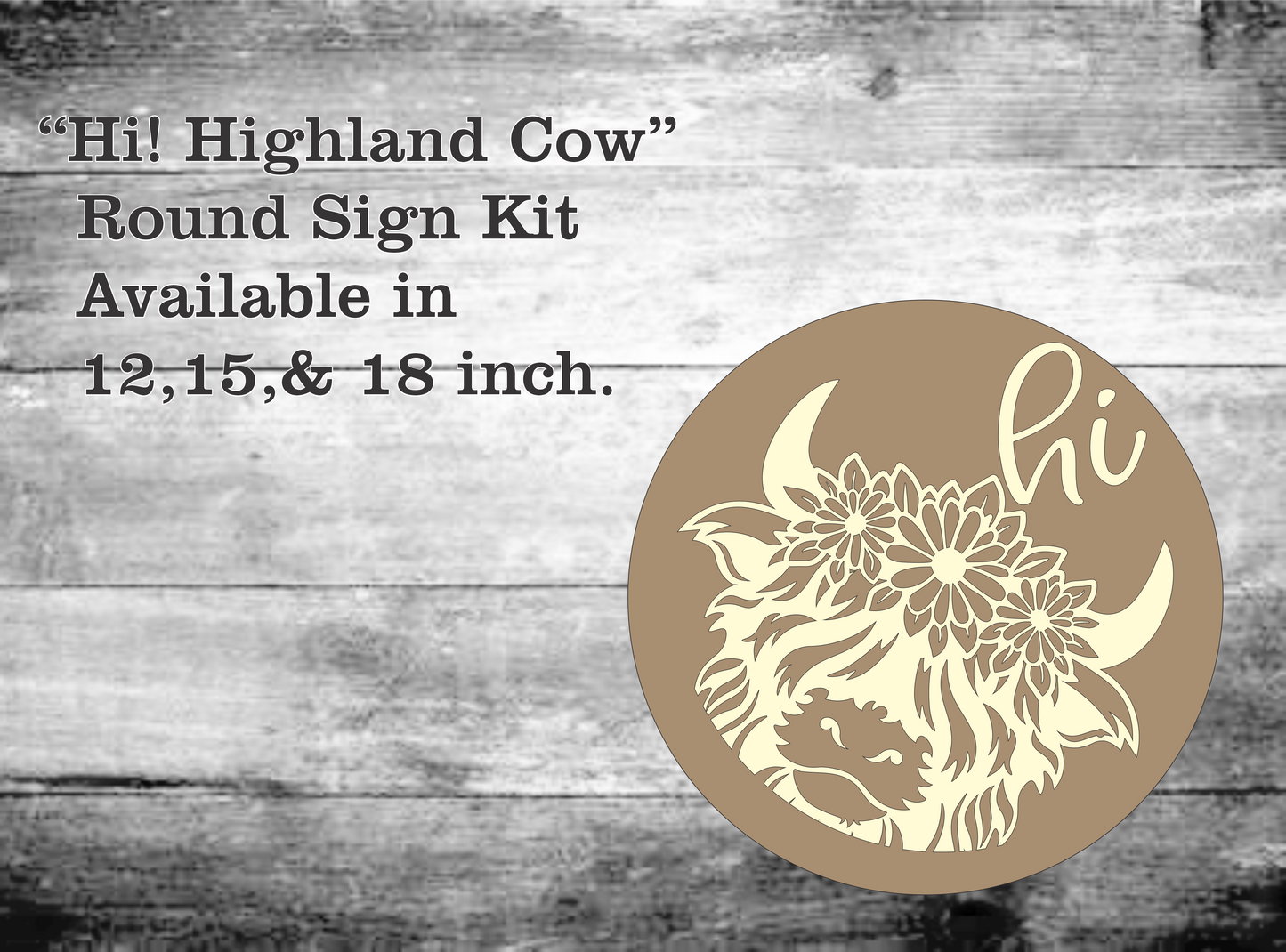 Hi! Highland Cow Sign Kit