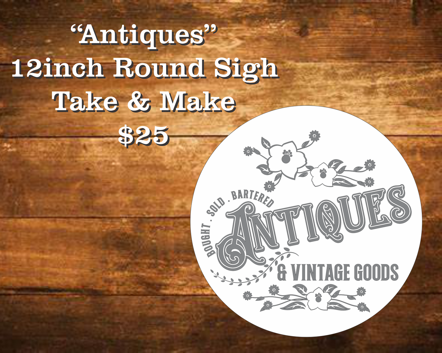 Antiques Round Sign Kit