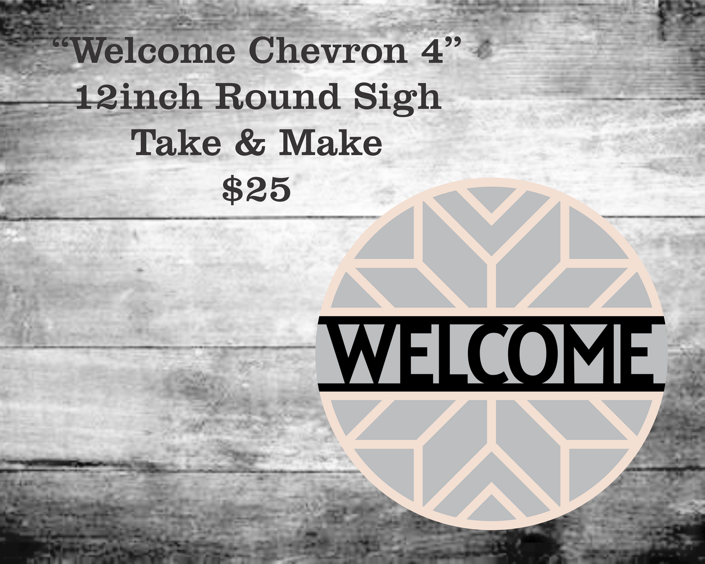 Welcome Chevron 4 Round Sign Kit