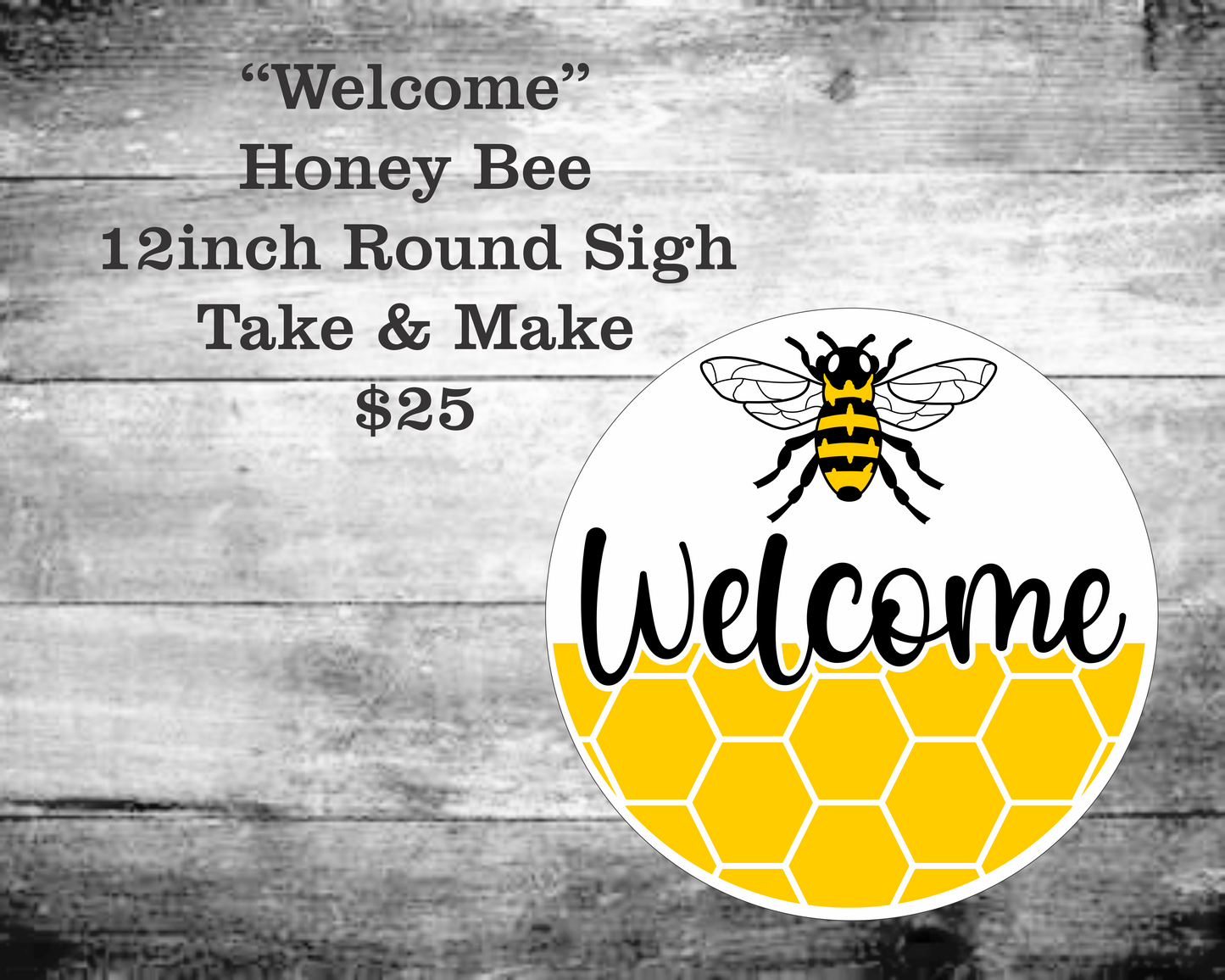 Welcome Honeycomb Round Sign Kit