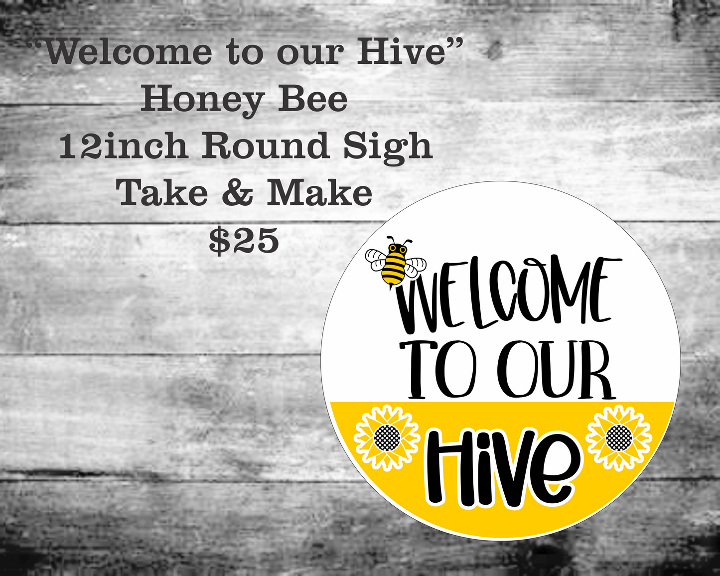 Welcome to our Hive Round Sign Kit